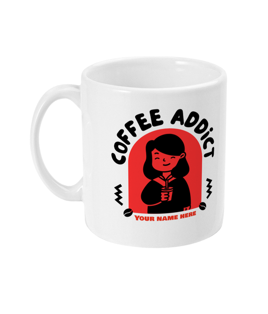 Personalised Coffee Addict Mug